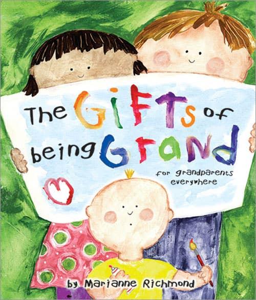 The Gifts of Being Grand - Sourcebooks