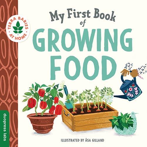 My First Book of Growing Food - Sourcebooks