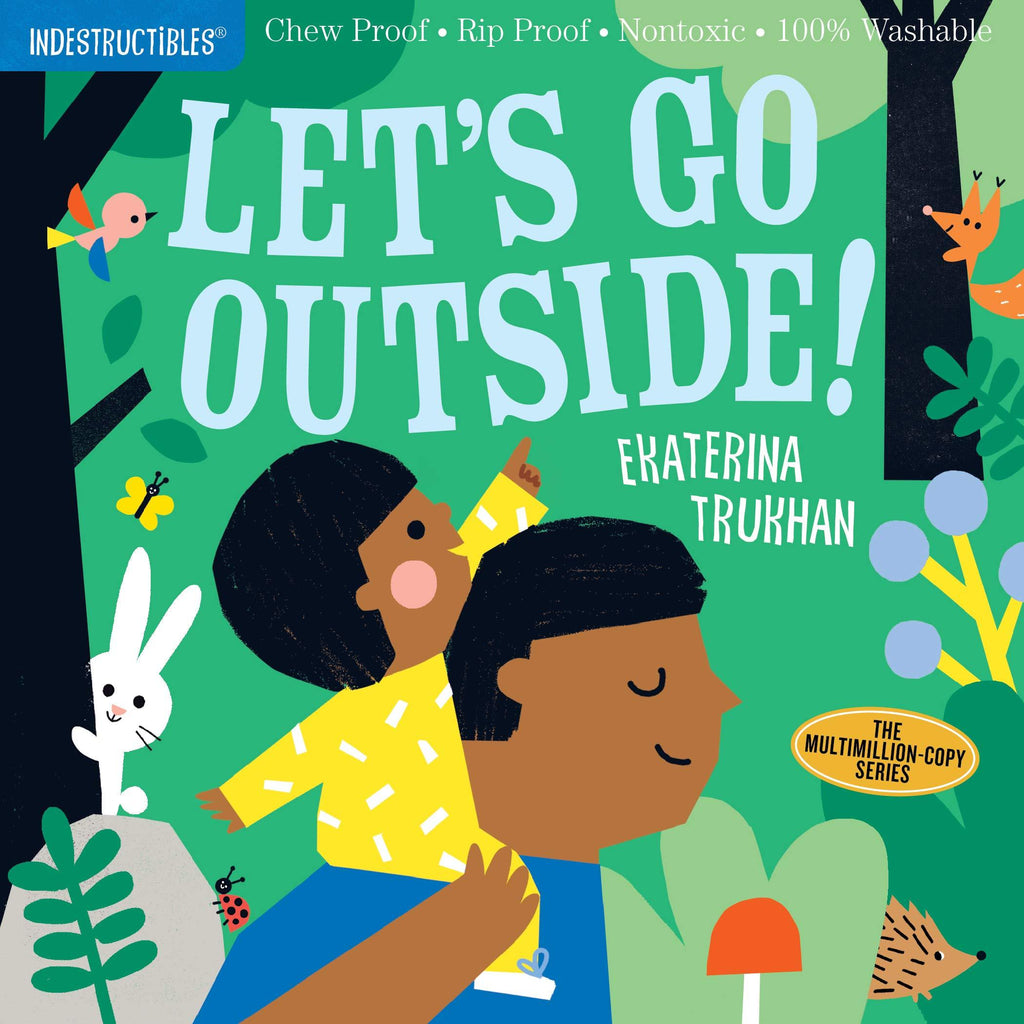 Indestructibles: Let's Go Outside! - Workman Publishing