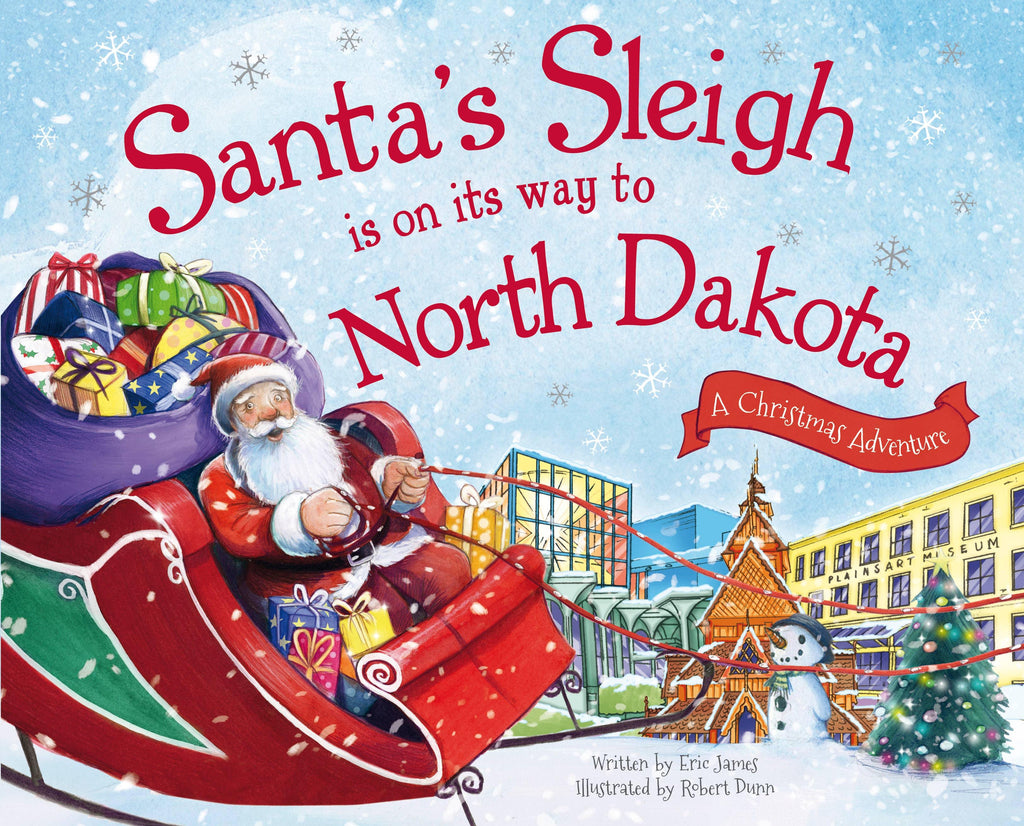 Santa's Sleigh Is on Its Way to North Dakota - Sourcebooks